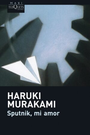 SPUTNIK MI AMOR MAXI TUSQUETS