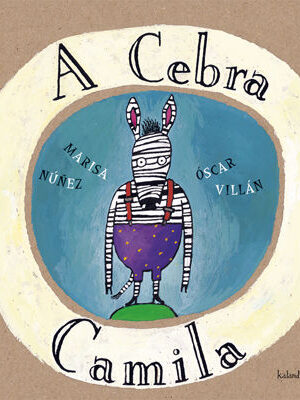 A CEBRA CAMILA (GAL)