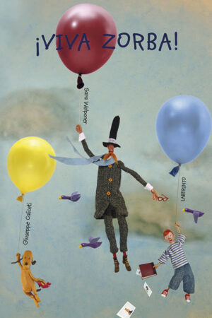 ¡Viva Zorba!