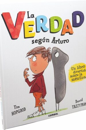 VERDAD SEGUN ARTURO, LA