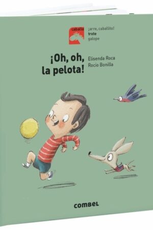 ¡Oh,oh, la pelota!-Trote