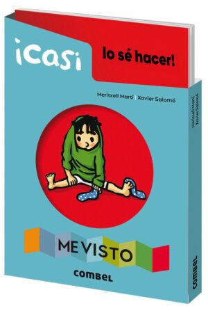 ¡Casi lo sé hacer! Me visto