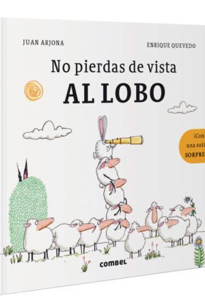 No pierdas de vista al lobo