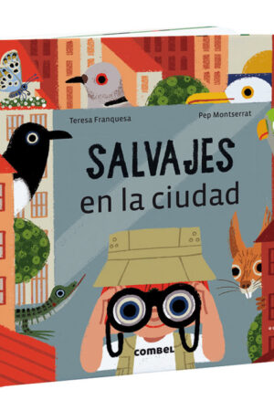 Salvajes en la ciudad