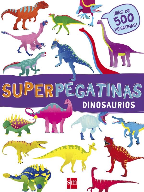 DINOSAURIOS.(SUPERPEGATINAS)