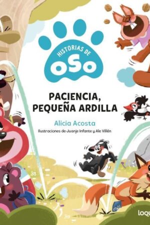 PACIENCIA PEQUEÑA ARDILLA