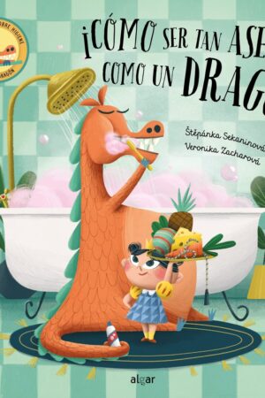 COMO SER TAN ASEADO COMO UN DRAGON