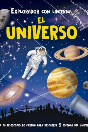 EXPLORADOR CON LINTERNA EL UNIVERSO