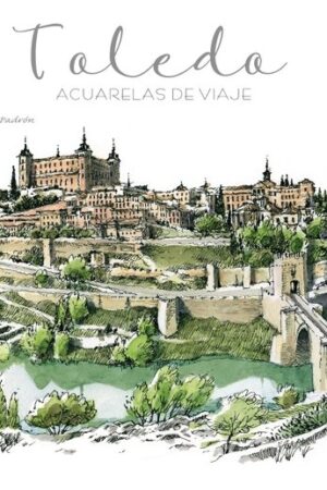 Toledo. Acuarelas