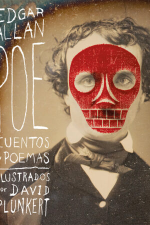 EDGAR ALLAN POE CUENTOS Y POEMAS