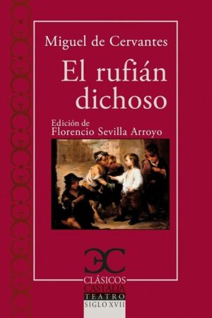 EL RUFIÁN DICHOSO