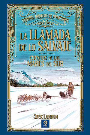 LA LLAMADA DE LO SALVAJE