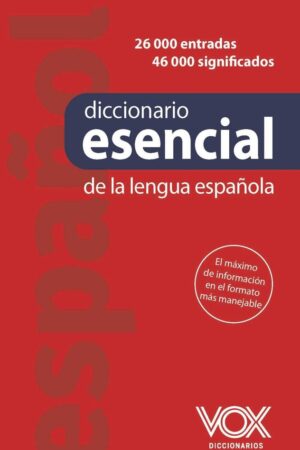 DICCIONARIO ESENCIAL DE LA LENGUA ESPA¥OLA