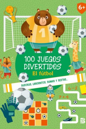 100 JUEGOS DIVERTIDOS - EL FÚTBOL