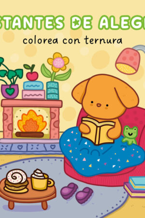 COLOREA CON TERNURA INSTANTES DE ALEGRIA