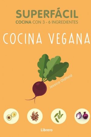 SUPERFACIL COCINA VEGANA