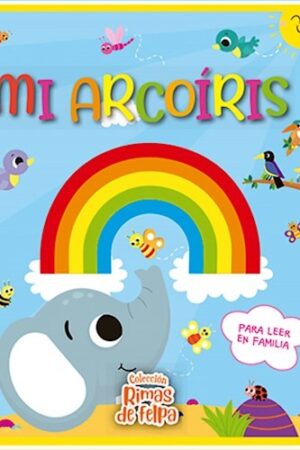 MI ARCOIRIS RIMAS DE FELPA