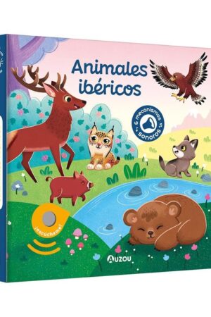 Mi primer libro de sonidos: animales ibéricos