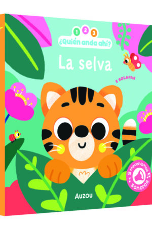 1 2 3 QUIEN ANDA AHI LA SELVA LIBRO DE SONIDOS