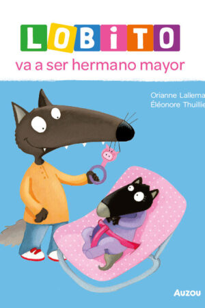 LOBITO VA A SER HERMANO MAYOR