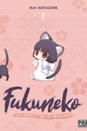 FUKUNEKO LOS GATOS DE LA FELICIDAD 01