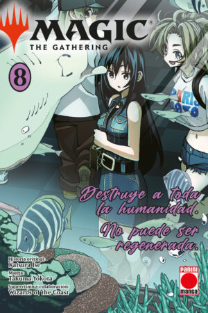 MAGIC THE GATERING DESTRUYE A TODA LA HUMANIDAD NO