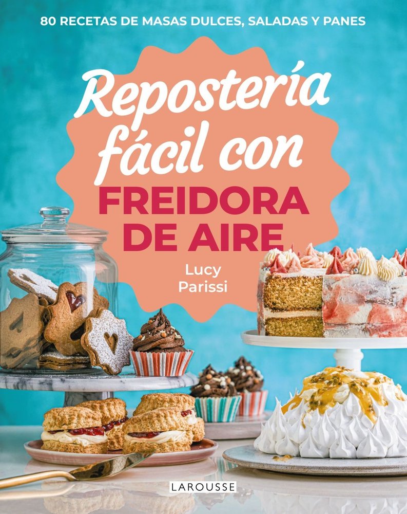 Repostería fácil con fre