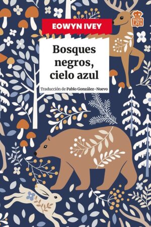 BOSQUES NEGROS CIELO AZUL