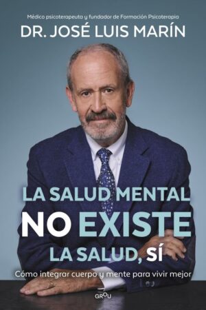 LA SALUD MENTAL NO EXISTE
