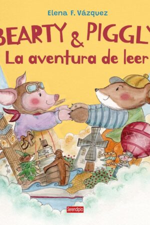 BEARTY Y PIGGLY LA AVENTURA DE LEER