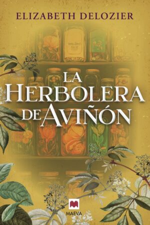 LA HERBOLERA DE AVIÑON