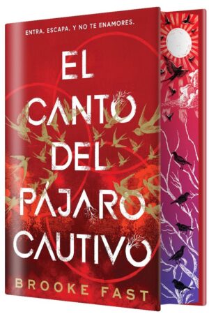 EL CANTO DEL PAJARO CAUTIVO EDICION ESPECIAL