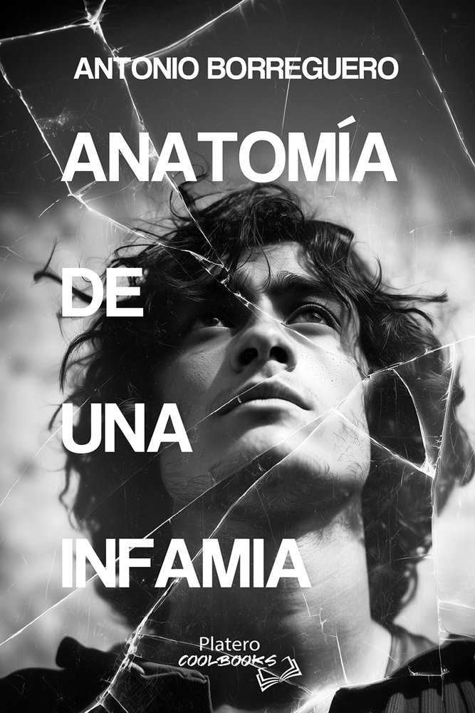 ANATOMÍA DE UNA INFAMIA