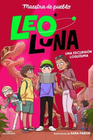 LEO LUNA 2 - UNA EXCURSION LOQUISIMA