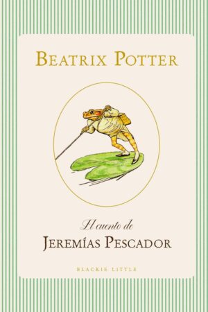 EL CUENTO DE JEREMIAS PESCADOR