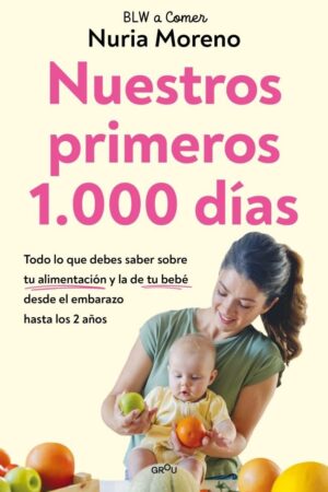 NUESTROS PRIMEROS 1000 DIAS