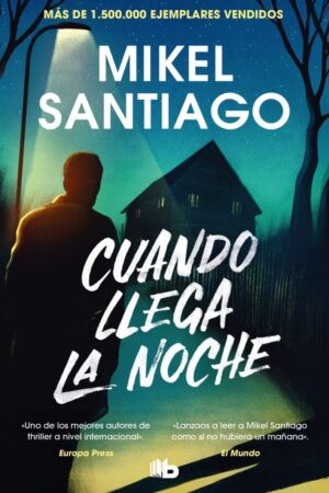 CUANDO LLEGA LA NOCHE