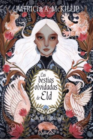 BESTIAS OLVIDADAS DE ELD,LAS