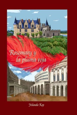 Rosemary y la pluma roja