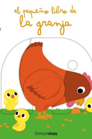 EL PEQUEÑO LIBRO DE LA GRANJA