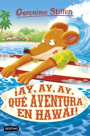­Ay, ay, ay, qué aventura en Hawái!