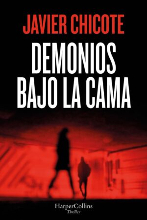 DEMONIOS BAJO LA CAMA
