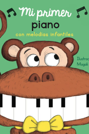 MI PRIMER PIANO CON MELODIAS INFANTILES