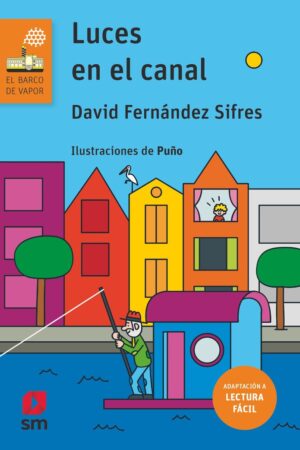 BVN.222 LUCES EN EL CANAL(LECTURA FACIL)