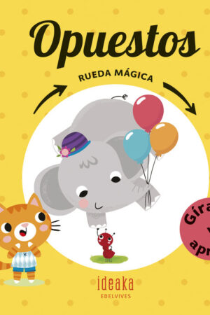 OPUESTOS.(RUEDA MAGICA)