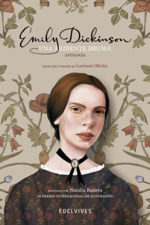 UNA ARDIENTE BRUMA ANTOLOGIA EMILY DICKINSON PREMI