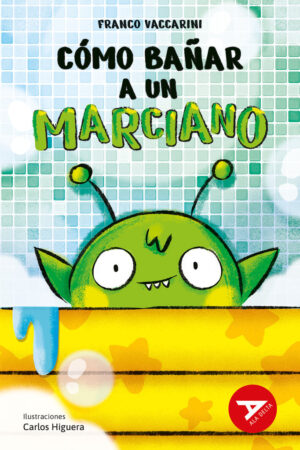 COMO BAÑAR A UN MARCIANO