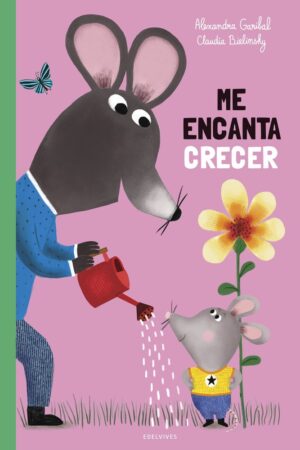 ME ENCANTA CRECER