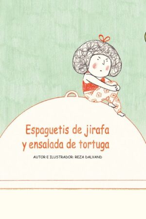 ESPAGUETIS DE JIRAFA Y ENSALADA DE TORTUGA