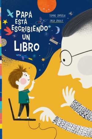 PAPA ESTA ESCRIBIENDO UN LIBRO